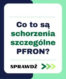 Słyszałeś o schorzeniach szczególnych PFRON i chcesz wiedzieć, co to oznacza? Wyjaśniamy to w artykule