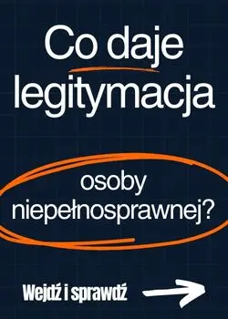 Chcesz wiedzieć, co daje legitymacja osoby niepełnosprawnej? Zajrzyj do artykułu, gdzie wszystko wyjaśniamy.