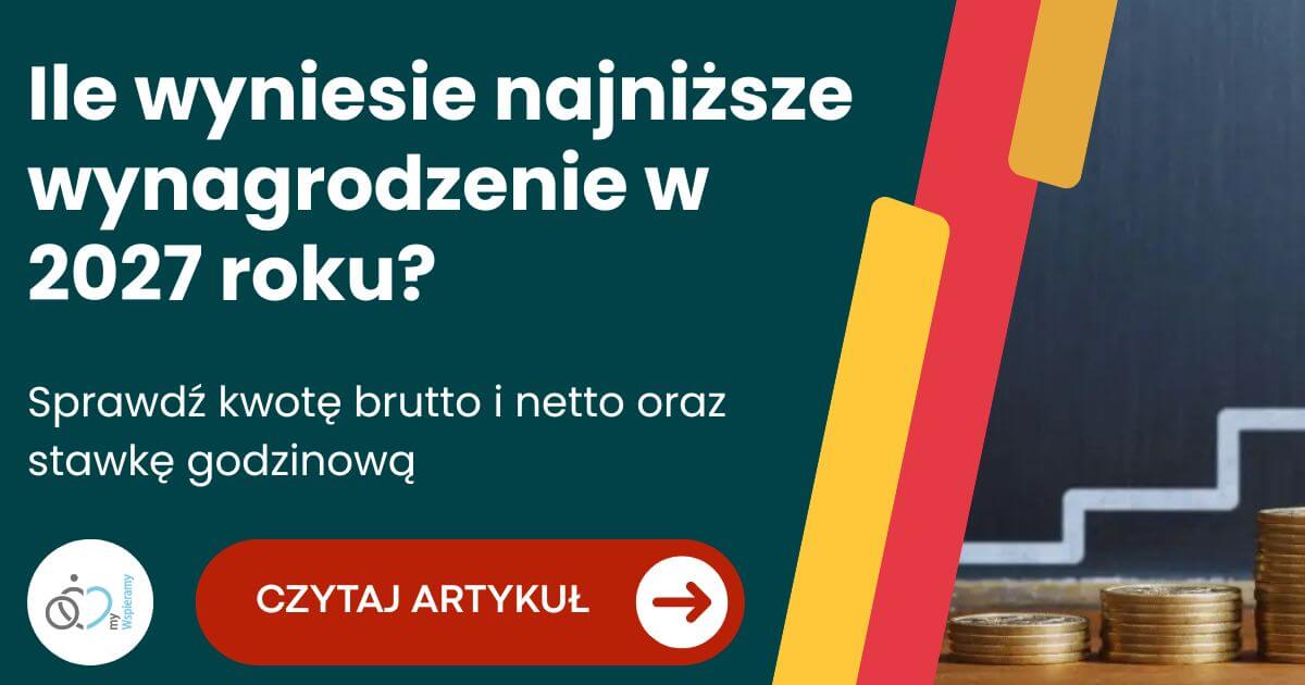 Ile wyniesie najniższe wynagrodzenie w 2027 roku? Propozycja rządu płacy minimalnej i stawki godzinowej
